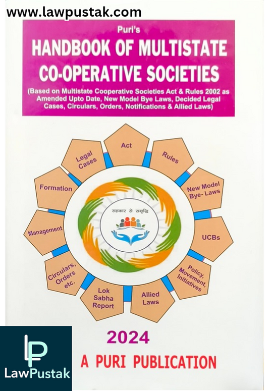 Handbook of Multistate Co-Operative Societies - Edition 2024 - A Puri Publication