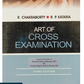 Art of Cross Examination By R. Chakraborty & R. P. Kataria - 3rd Edition 2025 - Orient Publishing Company