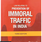 Law Relating to Prevention of Immoral Traffic In India By R.P. Kataria & Manzar Saeed -3rd Edition 2025 - Orient Publishing Company
