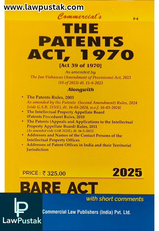 The Patents Act, 1970 [Actt 39 of 1970] BareAct 2025 - Commercial Law Publishers