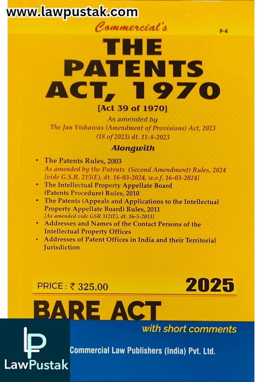The Patents Act, 1970 [Actt 39 of 1970] BareAct 2025 - Commercial Law Publishers