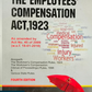 Commentary on The Employees' Compensation Act, 1923 By R.N. Choudhary - 4th edition 2025