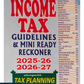 Income Tax Guidelines & Mini Ready Reckoner 2025-26 2026-27 alongwith Tax Plannig -  A Nabhi Publication
