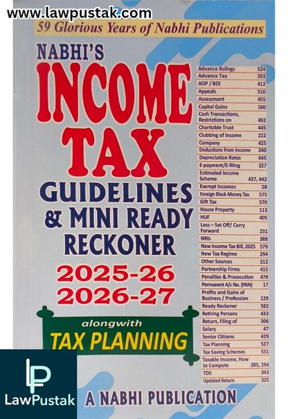 Income Tax Guidelines & Mini Ready Reckoner 2025-26 2026-27 alongwith Tax Plannig -  A Nabhi Publication