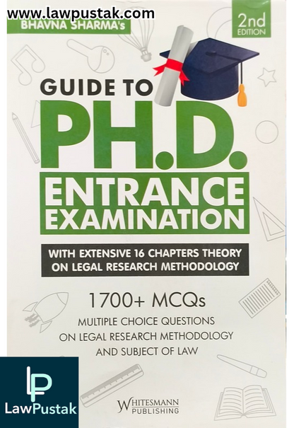 Guide To PH.D. Entrance Examination (1700+ MCQs) by Bhavna Sharma - 2nd Edition 2026 | Whitesmann Publishing