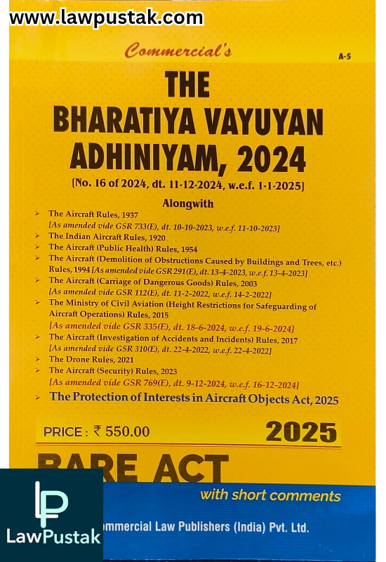 The Bharatiya Vayuyan Adhiniyam, 2024 - Edition 2025 Bare Act - Commercial Law Publishers