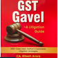 GST Gavel - A Litigation Guide by CA. Ritesh Arora - 1st Edition 2025 - Bharat Law House