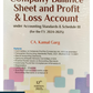Company Balance Sheet and Profit & Loss Account under Accounting Standards & Schedule III (for the F. Y. 2024-2025) By CA. Kamal Garg - 12th Edition 2025 - Bharat Law House