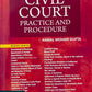 Civil Court Practice and Procedure - 2nd Edition 2025 by Kamal Mohan Gupta | Whitesmann Publishing