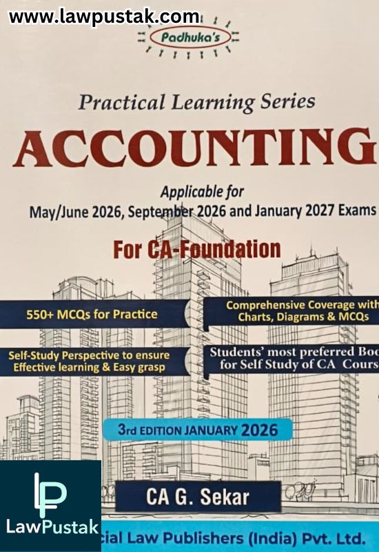 Accounting Book for CA Foundation | Practical Learning Series Accounting | Applicable for May/June 2026, September 2026 and January 2027 Exams | CA G.Sekar | CA Foundation | 3rd Edition 2026