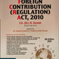 Practical Approach to Foreign Contribution (Regulation) Act, 2010 by CA. (Dr.) N. Suresh - 8th Edition 2025 - Bharat Law House Pvt. Ltd.