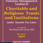 Formation Management And Taxation Of Charitable And Religious Trust & Institutions Under Income Tax Laws As Amended By Finance (No.2) Act, 2024 | 9th Edition 2024 | Commercial Law Publishers (India) Pvt. Ltd.