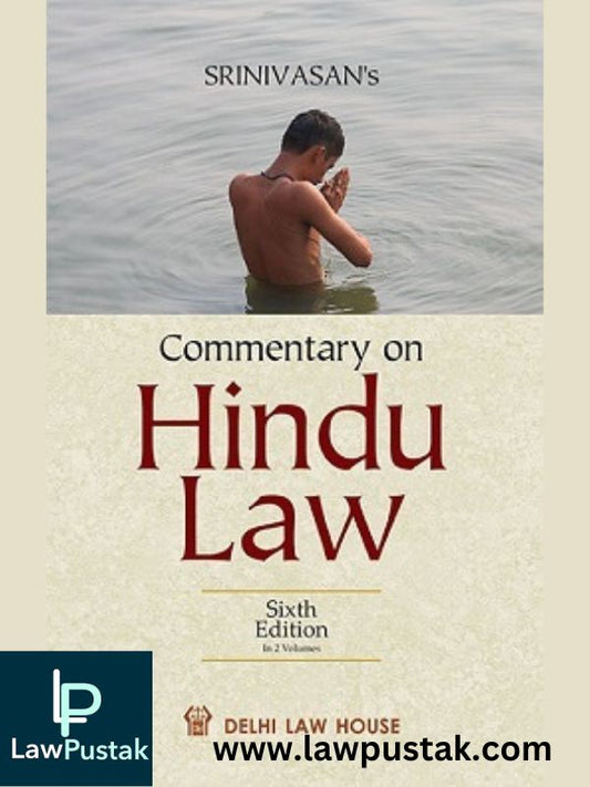 Commentaries on Hindu Law (In 2 Volumes) by M N Srinivasan-Delhi Law House