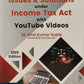 Technical and Legal Issues and Solutions under Income Tax Act with Youtube Videos by Dr. Amit Kumar Gupta – 1st Edition 2025 | Bharat Law House