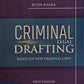 Criminal Legal Drafting - Based on New Criminal Laws by Kush Kalra - First Edition 2025 | Vinod Publications (P) Ltd.