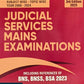 Judicial Services Mains Examinations - Including References of BNS, BNSS, BSA 2023 - 3rd Edition 2025 | Whitesmann Publishing