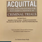 Acquittal Cases and Strategies for successful defence in Criminal Trials | Edition 2025 | Dr. Rakesh Kumar Singh | Vinod Publications Pvt. Ltd
