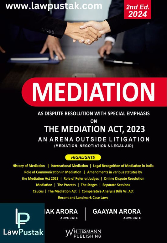 Mediation as Dispute Resolution with Special Emphasis on the Mediation Act 2023 – 2nd Edition 2024-Whitesmann