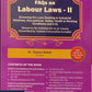 FAQs on Labour Laws - 2 (Covering the Laws Relating to Industrial Relations, Occupational Safety, Health & Working Conditions and ILO) by Dr. Rajeev Babel - B.C. Publications