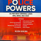 Police Powers - As per New Criminal Laws BNS, BNSS, BSA 2023 by Kush Kalra | Whitesmann Publishing