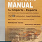 BIG's Easy Reference CUSTOMS MANUAL For Imports - Exports part-III By Aurn Goyal & Asim Goyal - 8th Budget Edition February 2025