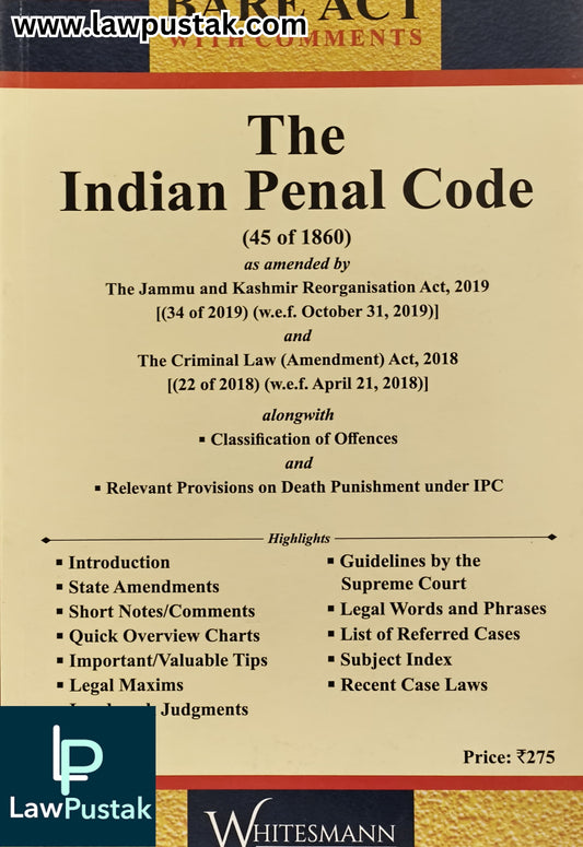 The Indian Penal Code - Edition 2026 - Bare Act | Whitesmann Publishing