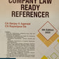 Company Law Ready Referencer by CA. Sanjay K. Agarwal and CA. Rupanjana De - 9th Edition 2025 | Bharat Law House Pvt. Ltd.