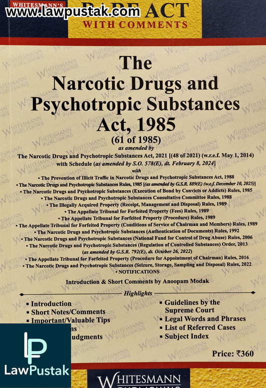 The Narcotic Drugs and Psychotropic Substances Act, 1985 - Edition 2026 - Bare Act | Whitesmann Publishing