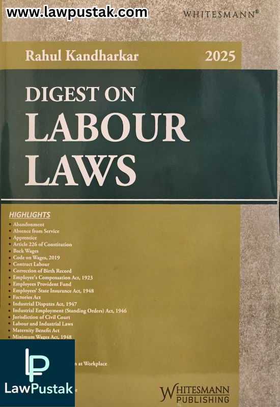 Digest on Labour Laws by Rahul Kandharkar | Whitesmann Publishing