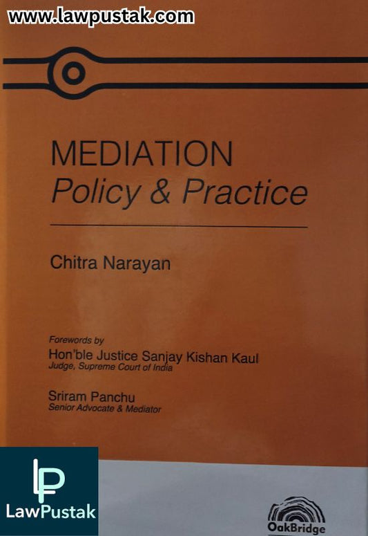 Mediation Policy & Practice by Chitra Narayan | OakBridge Publishing Pvt. Ltd.