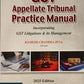 GST Appellate Tribunal Practice Manual - Incorporating GST Litigations & its Management by Ramesh Chandra Jena - Edition 2025 | Bharat Law House Pvt. Ltd.